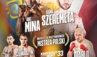 KBN33: Szeremeta vs Mina – walka o tytuł Międzynarodowego Mistrza Polski wagi superśredniej!