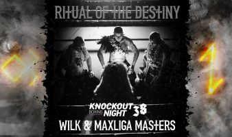 KBN38: WILK & MAXLIGA MASTERS – Ritual of the Destiny – TRAILER