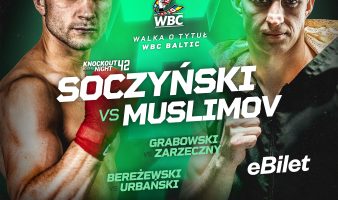 KBN42 w Chełmie! W walce wieczoru Soczek vs Muslimov o pas WBC Baltic