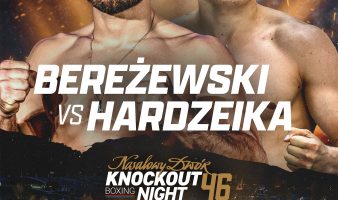 NDKBN46: Bereżewski zmierzy się z Hardzeiką